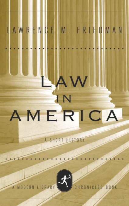 Title details for Law in America by Lawrence M. Friedman - Available